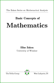 Basic Concepts of Mathematics, by Elias Zakon